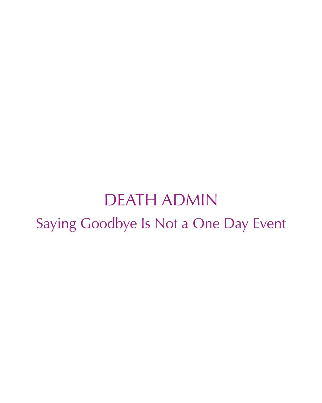 Death Admin Support